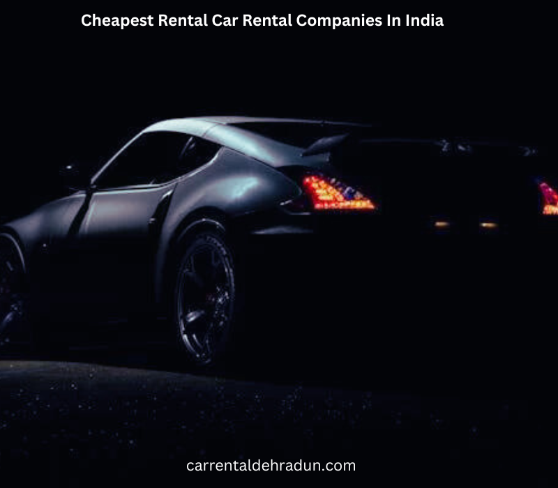 Cheapest Rental Car Companies In India, there are several most popular cheapest companies in India which Offers a range of vehicles, including hatchbacks, sedans, SUVs, and luxury cars etc.